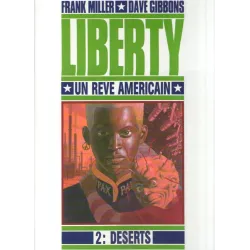 1-liberty-un-reve-americain-2-deserts