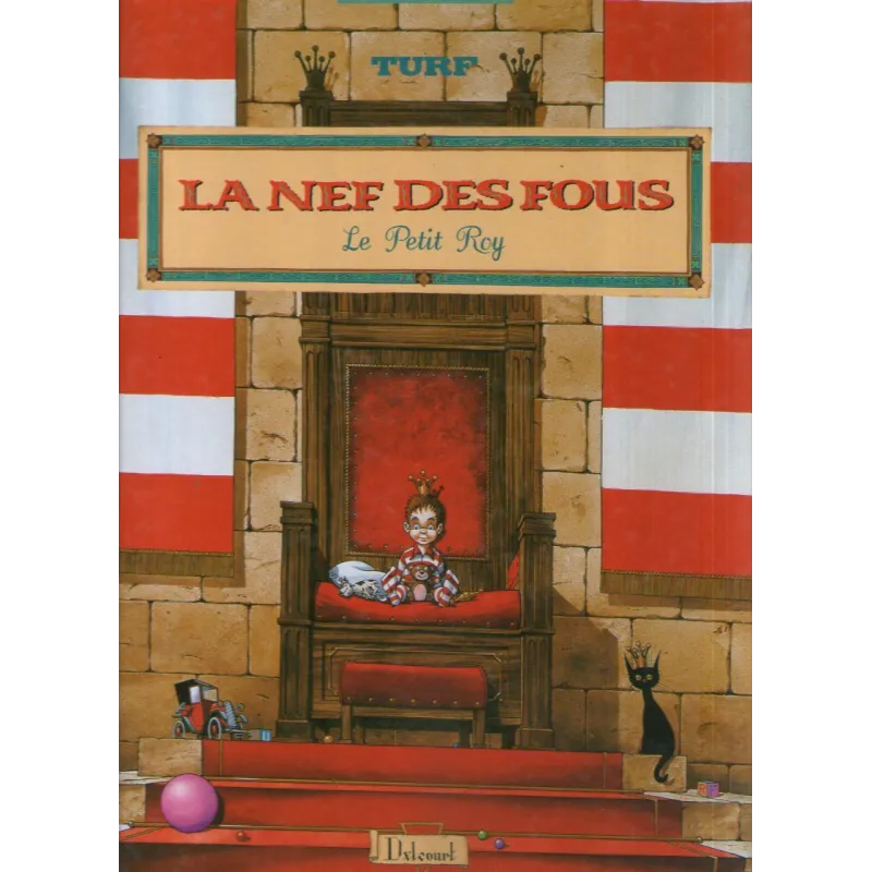 La nef des fous (HS) - Le petit Roy La nef des fous (HS) - Le petit Roy