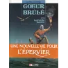 Coeur brûlé (2) La petite guerre