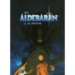 Aldebaran (5) - La créature
