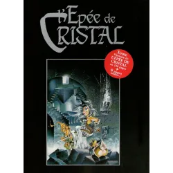 L'épée de cristal (HS) - l'intégrale