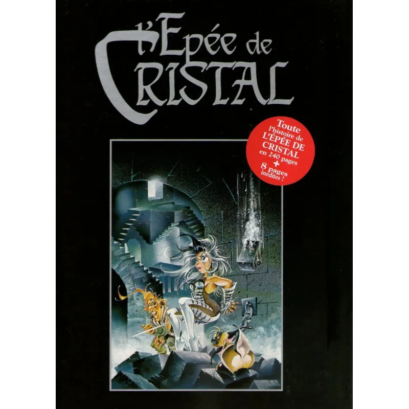 L'épée de cristal (HS) - l'intégrale L'épée de cristal (HS) - l'intégrale