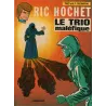 Ric Hochet (22) - Le trio maléfique