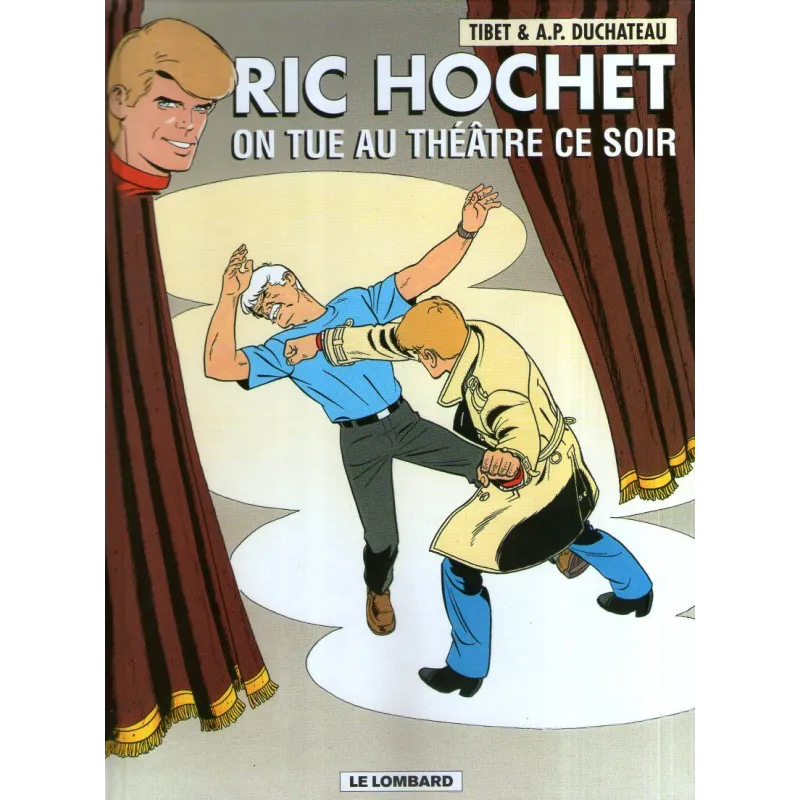 Ric Hochet (73) - On tue au théâtre ce soir Ric Hochet (73) - On tue au théâtre ce soir