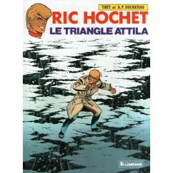 Ric Hochet (45) - Le triangle Attila