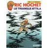 Ric Hochet (45) - Le triangle Attila