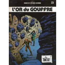 Timour (23) - L'or du gouffre