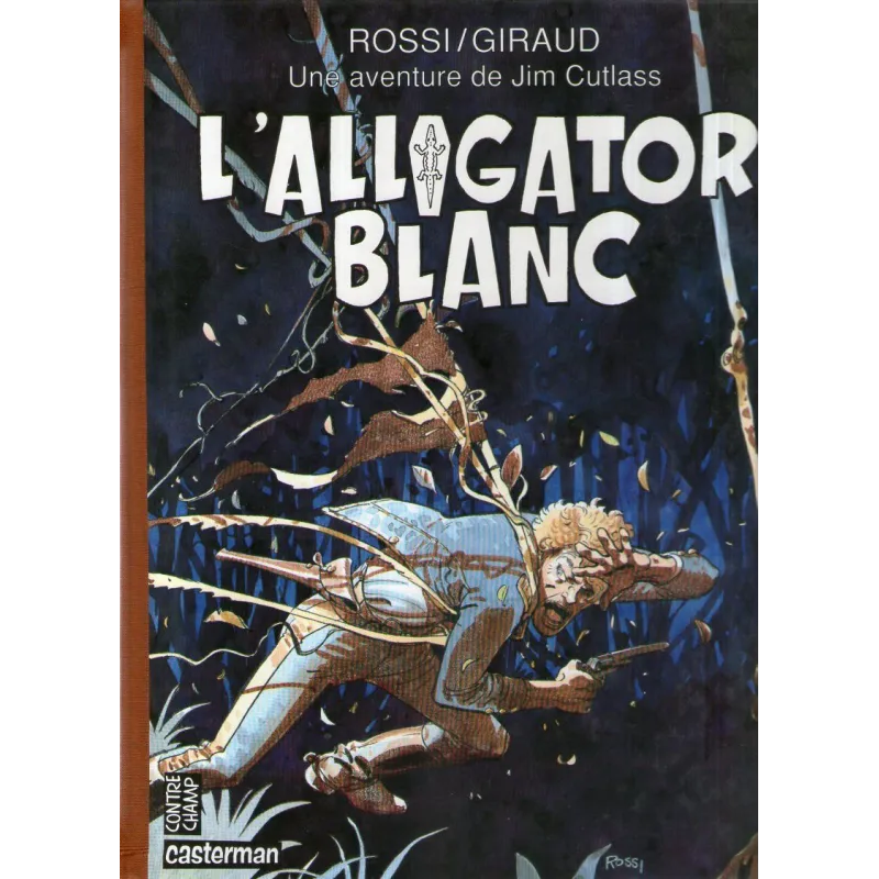 Jim Cutlass (3) - L'alligator blanc Jim Cutlass (3) - L'alligator blanc
