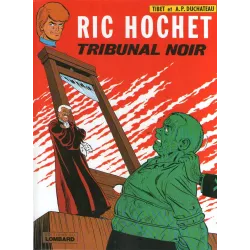 Ric Hochet (32) - Tribunal noir