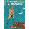 Ric Hochet (33) - Le scandale Ric Hochet