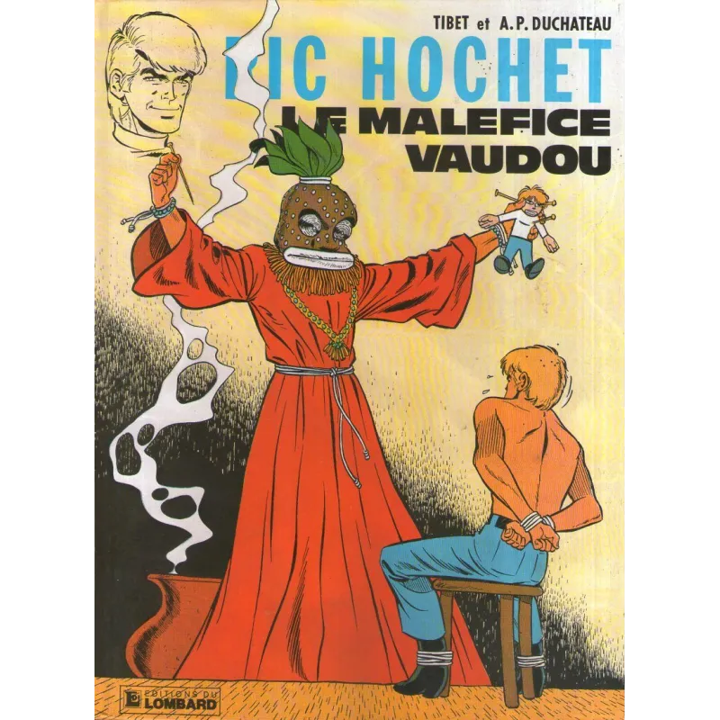 Ric Hochet (37) - Le maléfice vaudou Ric Hochet (37) - Le maléfice vaudou