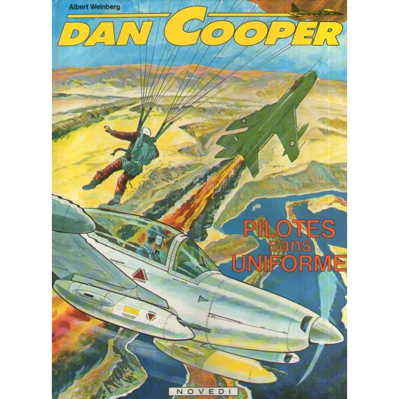 Dan Cooper (30) - Pilotes sans uniformes Dan Cooper (30) - Pilotes sans uniformes