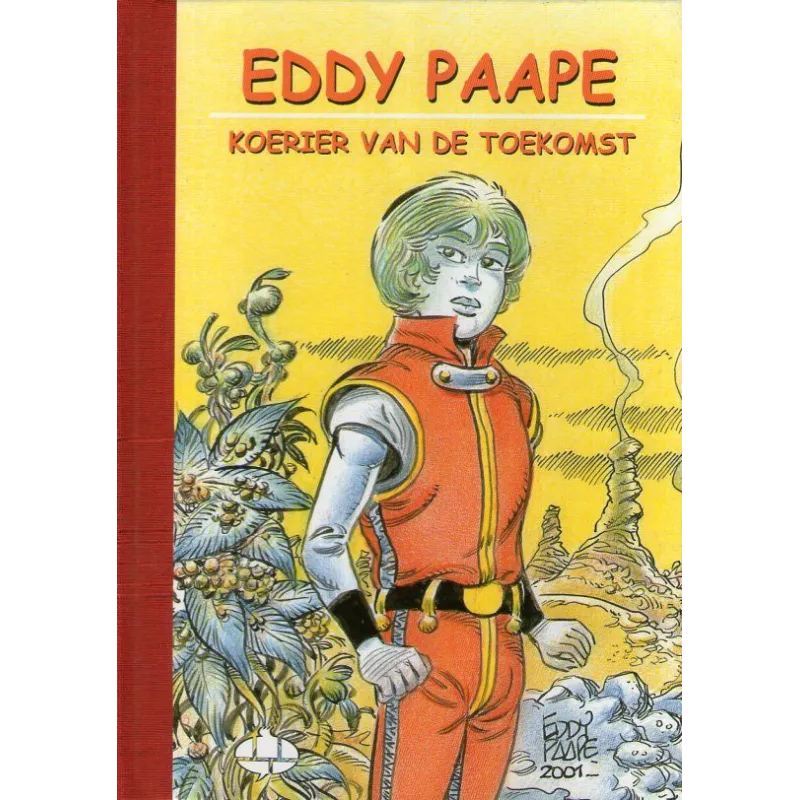 Eddy Paape koerier van de toekomst Eddy Paape koerier van de toekomst