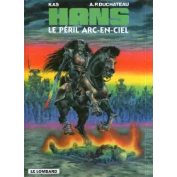 Hans (10) - Le péril arc-en-ciel