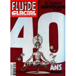 Fluide glacial (467) - Le numéro anniversaire 40 ans