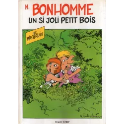 Monsieur Bonhomme (1) - Un si joli petit bois