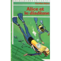 Bibliothèque verte - Alice (42) - Alice et le diadème
