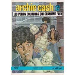 1-archie-cash-12-les-petits-bouddhas-qui-chantent-faux