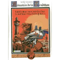1-memoires-de-la-tradition-1-histoire-secrete-de-l-ordre-du-temple