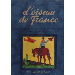 1-l-oiseau-de-france-en-amerique