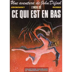 1-john-difool-l-incal-3-ce-qui-est-en-bas