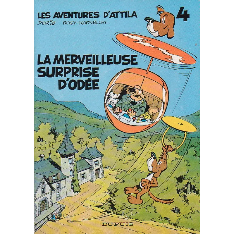 1-attila-4-la-merveilleuse-surprise-d-odee 1-attila-4-la-merveilleuse-surprise-d-odee