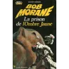 1-marabout-blanc-112-la-prison-de-l-ombre-jaune-bob-morane-115