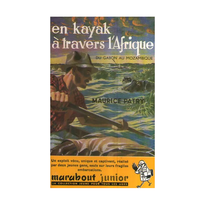1-marabout-junior-48-en-kayak-a-travers-l-afrique