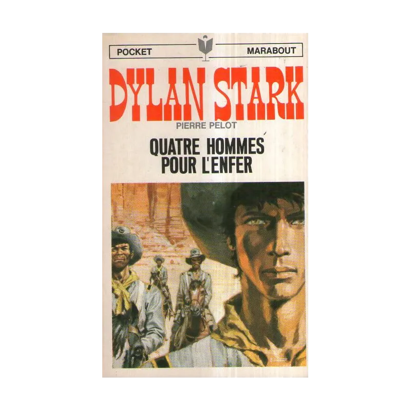 1-marabout-pocket-2-quatre-hommes-pour-l-enfer-dylan-stark