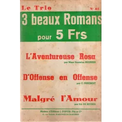 Collection Le trio (85) - 3 beaux romans