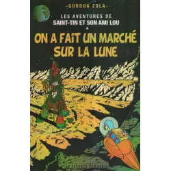 1-aventures-de-saint-tin-et-son-ami-lou-on-a-fait-un-marche-sur-la-lune