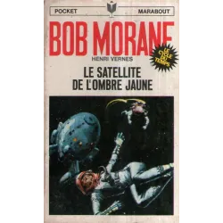 1-marabout-pocket-57-le-satellite-de-l-ombre-jaune-bob-morane-91